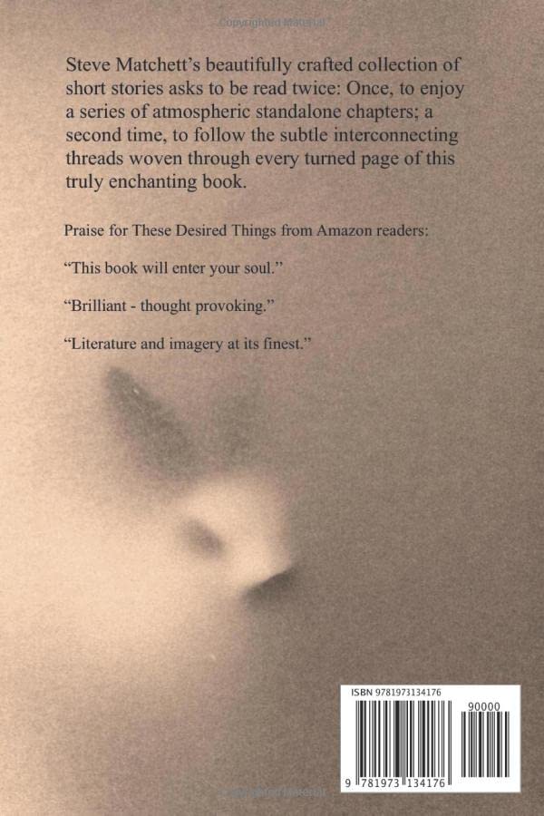 These Desired Things: A Collection of Short Stories Including Breaking Bread with Ayrton Senna - Perfect for Book Clubs, Literary Enthusiasts & Fiction Lovers