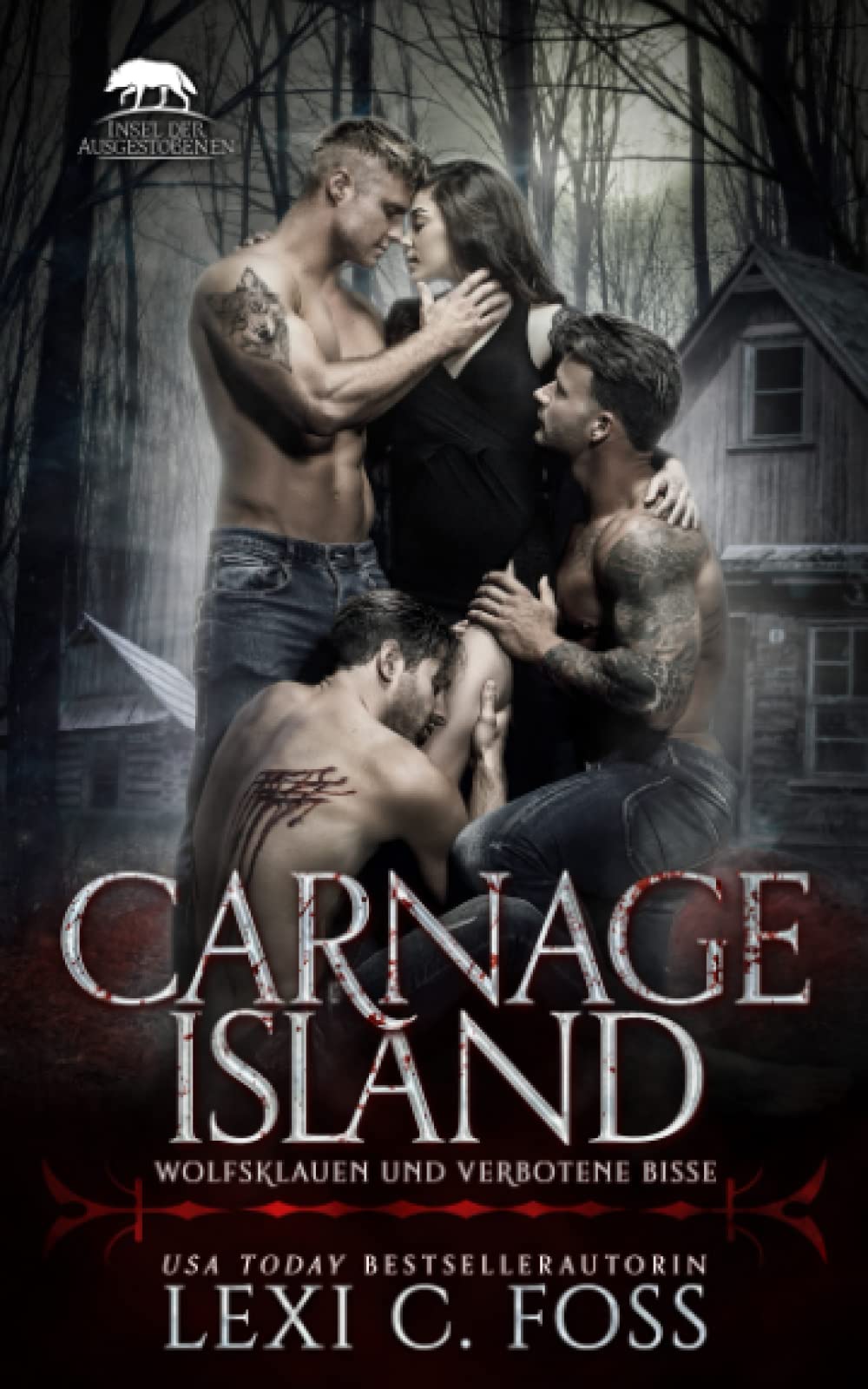 Carnage Island: Wolf Claws and Forbidden Bites - German Edition - Action-Packed Werewolf Adventure for Fantasy Book Lovers