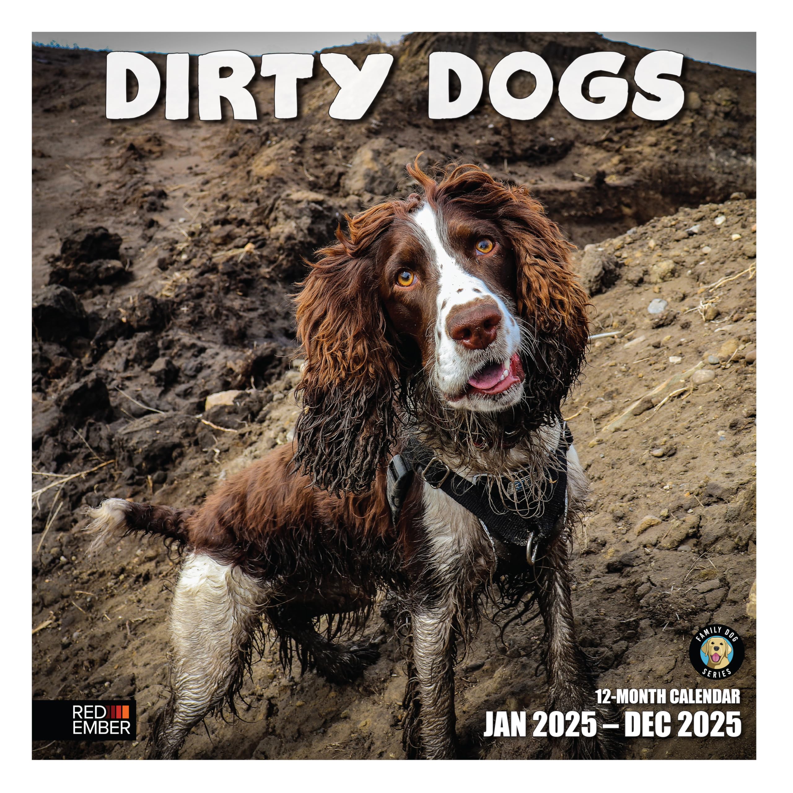 RED EMBER Dirty Dogs 2025 Wall Calendar - 12 Month Funny Dog Lovers Calendar (12