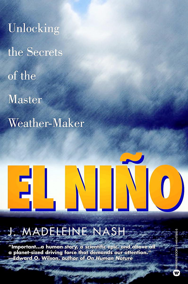 El Niño: Understanding the Secrets of the Master Weather-Maker | Climate Patterns & Weather Prediction Guide | For Meteorologists & Climate Enthusiasts