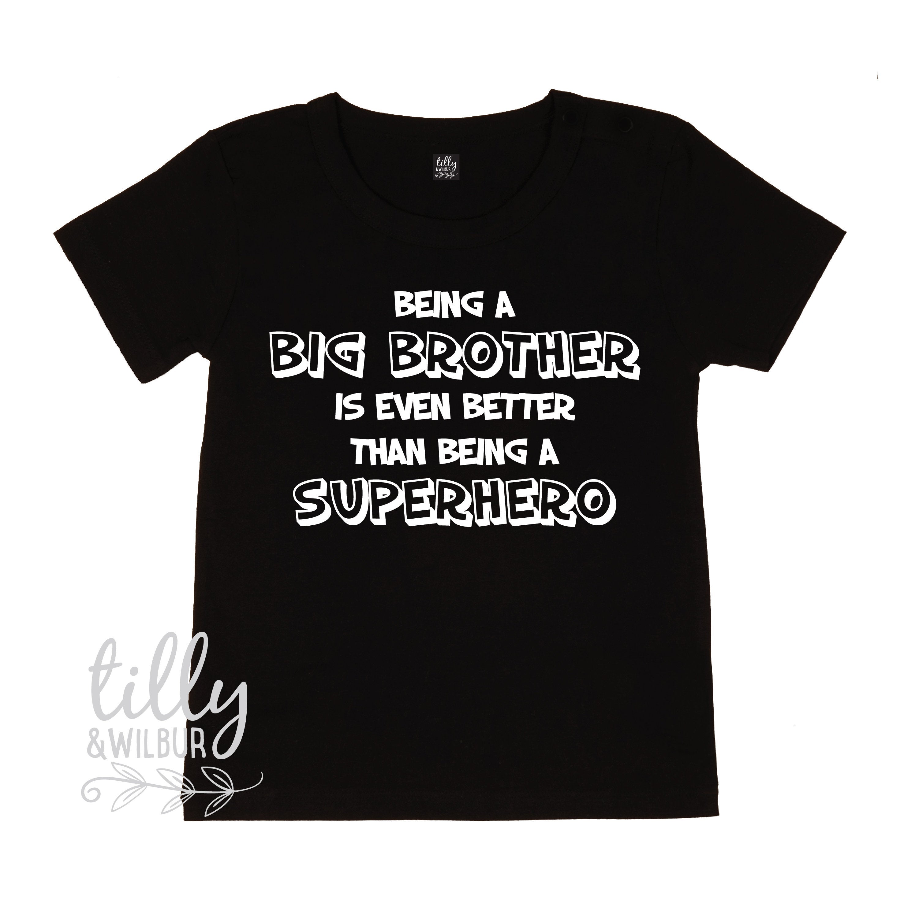Big Brother Is Better Than Superhero T-Shirt - Funny Sibling Gift for Brothers - Perfect for Birthdays, Family Events & Casual Wear