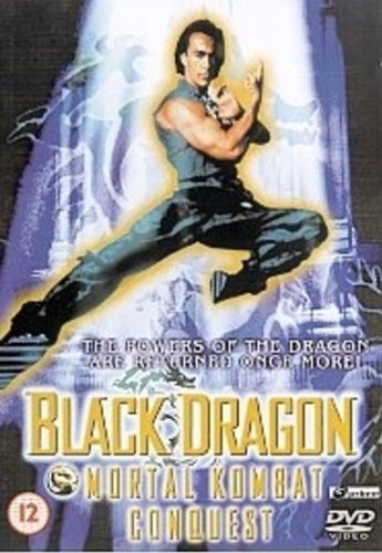 Mortal Kombat Conquest: Black Dragon DVD | Action-Packed Martial Arts Movie | Perfect for Movie Nights & Gaming Fans