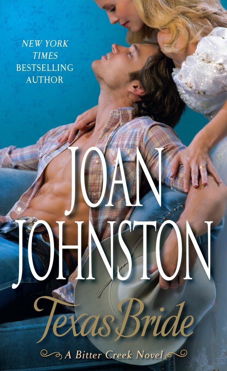 Texas Bride: A Bitter Creek Novel - Western Romance Book for Adults | Perfect for Book Clubs, Vacation Reading & Historical Fiction Lovers