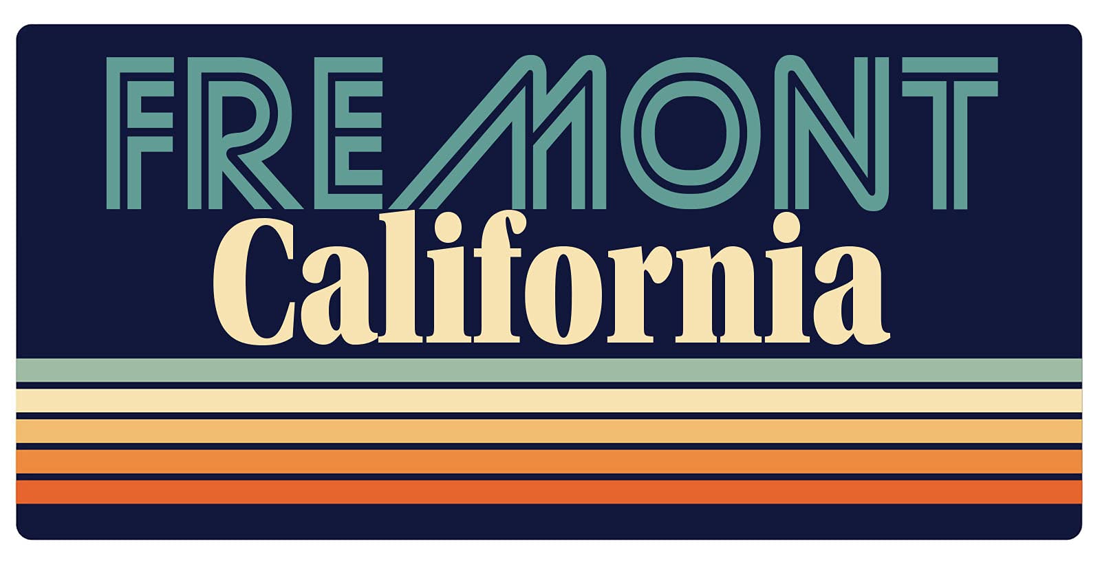 Fremont California Retro Fridge Magnet 5 x 2.5 Inch - Vintage Souvenir & Decorative Magnet for Refrigerator, Office, Home, and Travel Memories