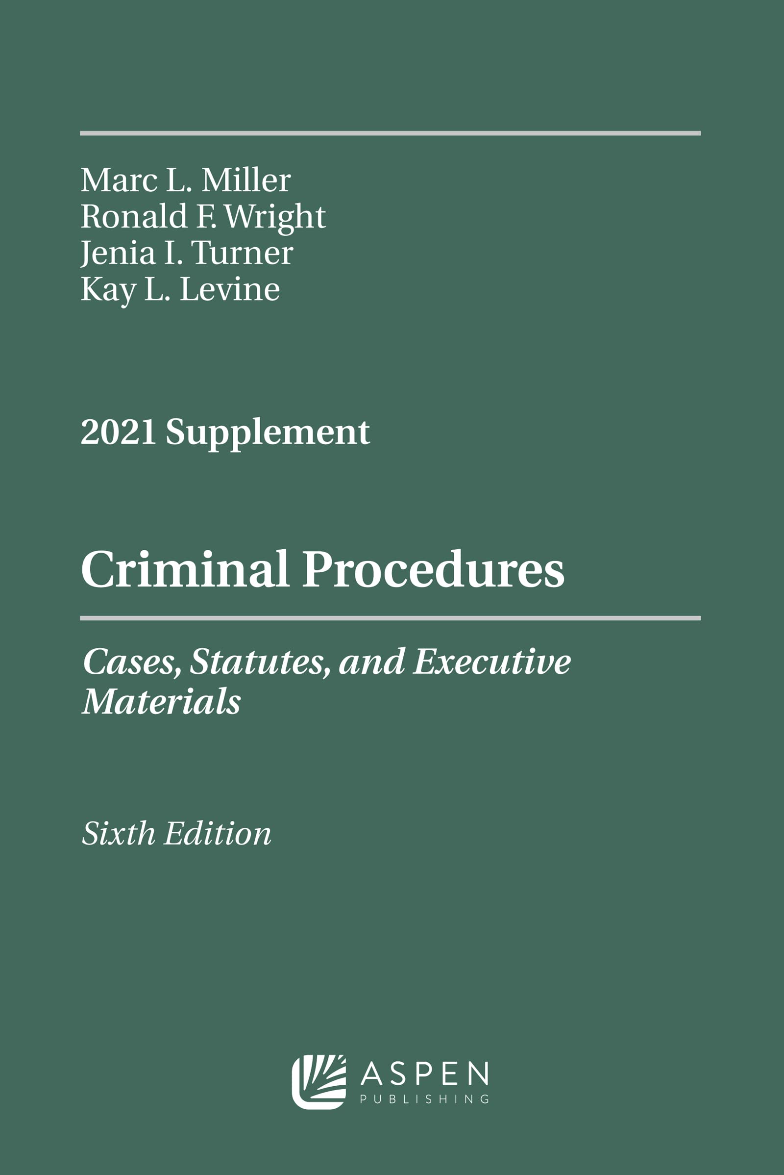 Criminal Procedures Law Book: Cases, Statutes & Executive Materials Supplement - Essential Study Guide for Law Students & Legal Professionals | Perfect for Exam Prep & Legal Research