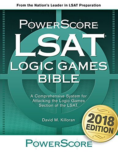 PowerScore LSAT Logic Games Bible 4th Edition by David M. Killoran - LSAT Prep Book for Logic Games Mastery | Ideal for Law School Admission Test Study & Practice