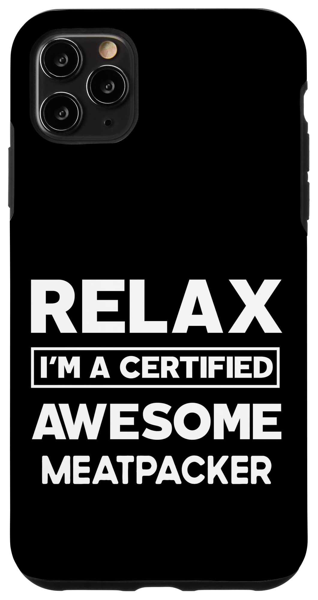 iPhone 11 Pro Max Case - Durable Protective Cover for Work Anniversary & Going Away Gifts | Meatpacker Certified | Perfect for Construction, Warehouse & Industrial Jobs