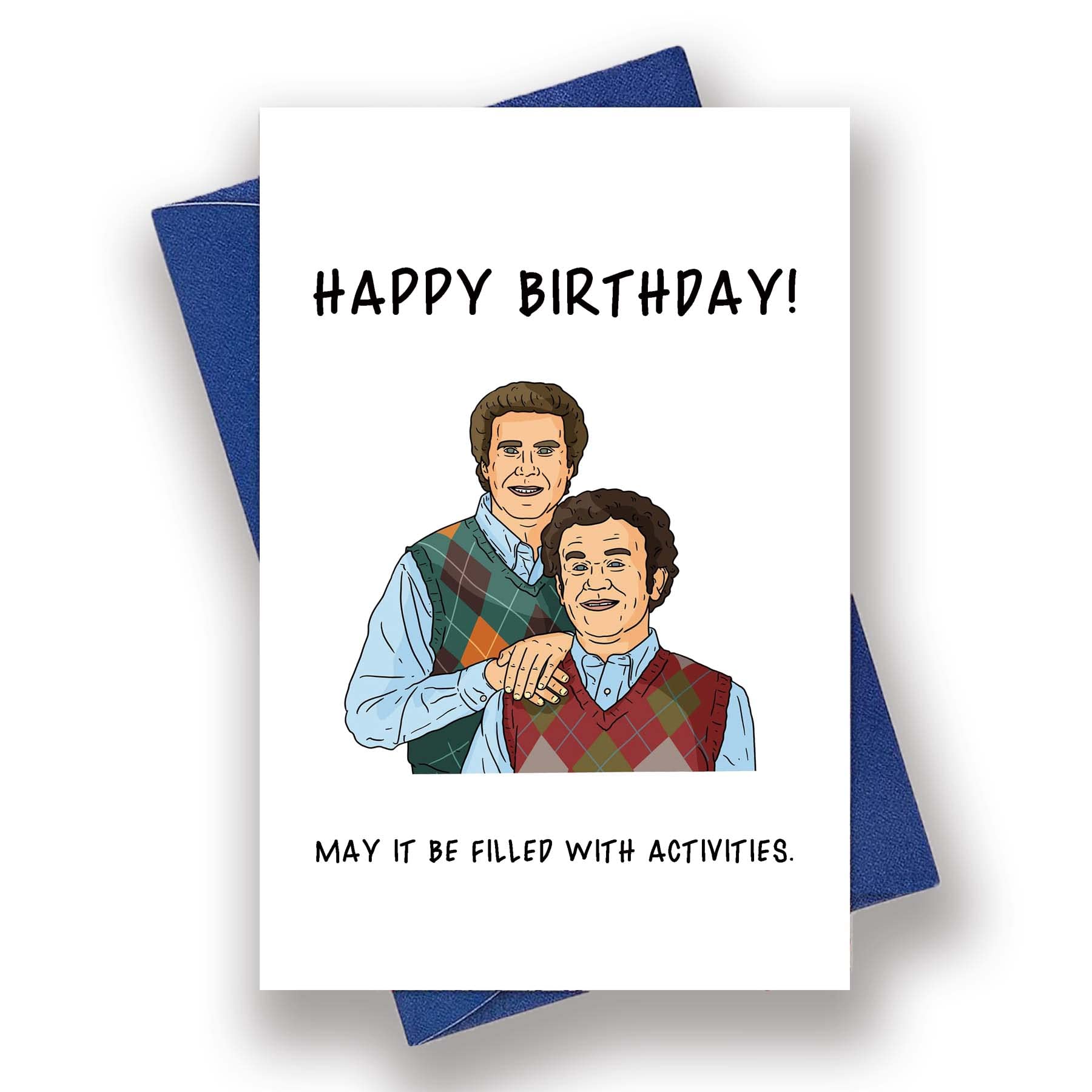 Funny Step Bros Birthday Card - Hilarious Comedy Bday Greeting for Best Friends | Perfect for Brother's Birthday, Friendship Celebration & Humorous Occasions