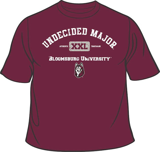 Bloomsburg University Undecided Major T-Shirt | College Student Apparel | Casual Campus Wear for University Students