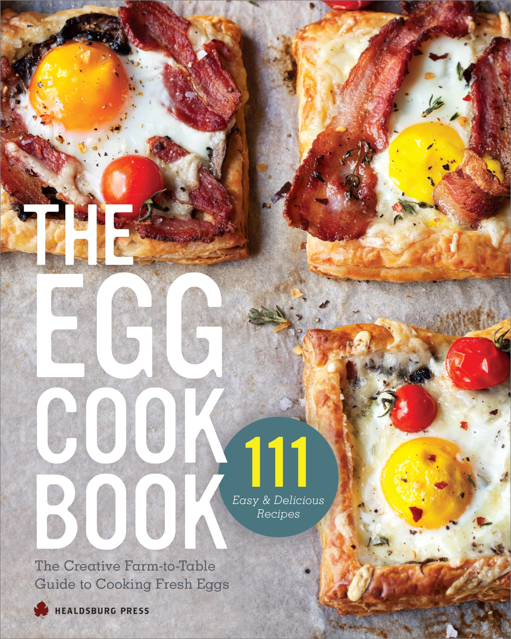 Fresh Egg Cookbook - Farm-to-Table Recipes for Breakfast & Baking
