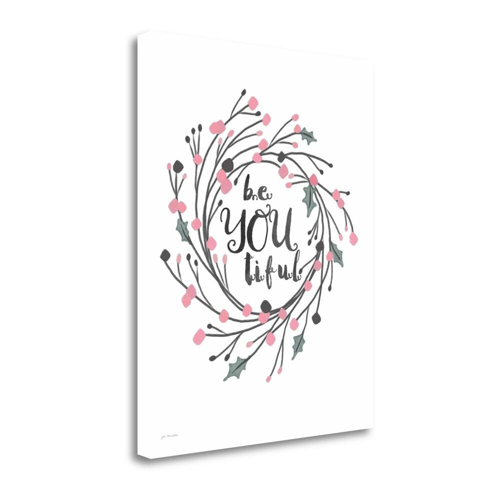Be Youtiful by Jo Moulton - Premium Giclee Art Print on Gallery-Wrapped Canvas, Ready to Hang Wall Decor for Living Room, Bedroom & Office
