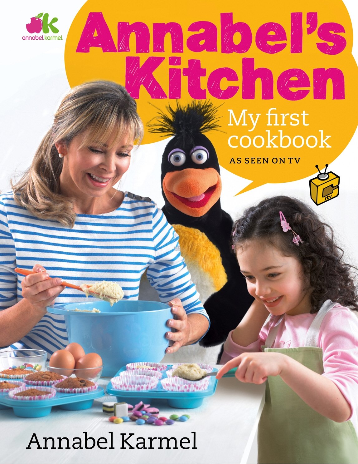 Annabel's Kitchen: The Beginner's Cookbook - Easy Recipes for Everyday Meals | Perfect for Home Cooking, Meal Prep & Family Dinners