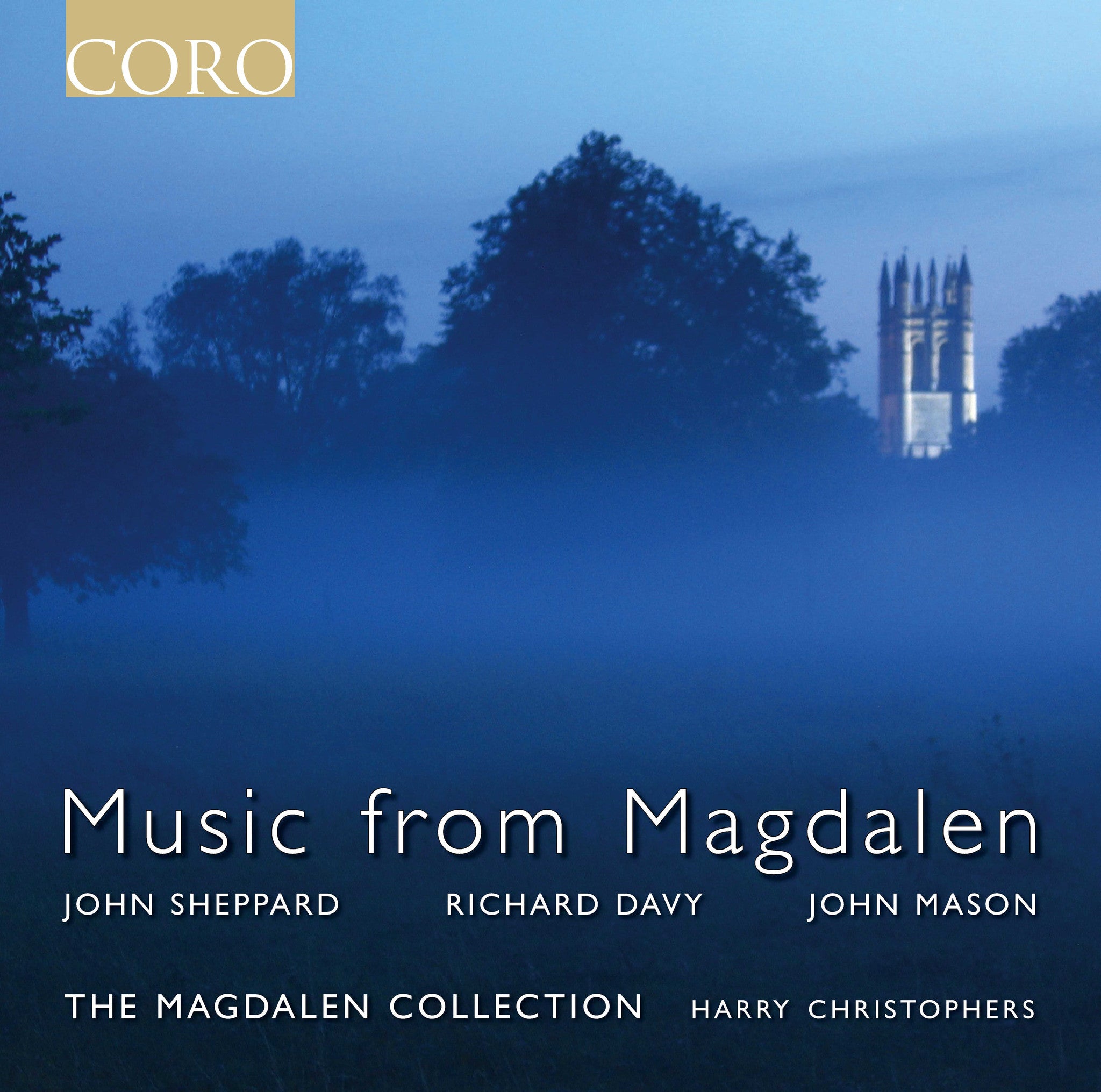 Music From Magdalen Album by The Magdalen Collection & Harry Christophers | Sacred Choral Music for Church Services, Concerts & Meditation