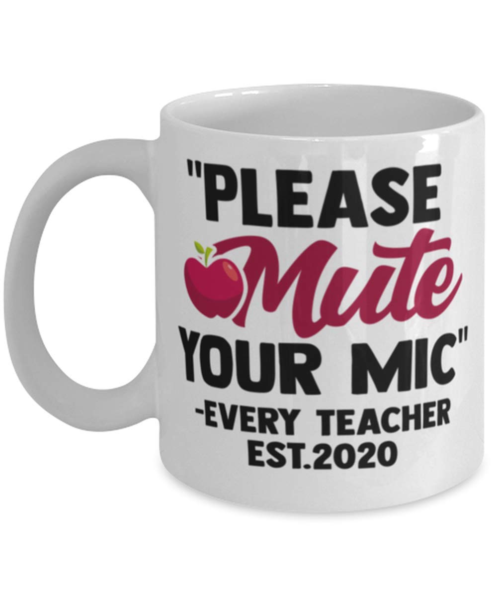 Funny Teacher Coffee Mug - 'Please Mute Your Mic' 11oz Ceramic Cup for Educators, School Staff & Online Teaching - Perfect Gift for Teachers Day, Virtual Classes & Remote Work