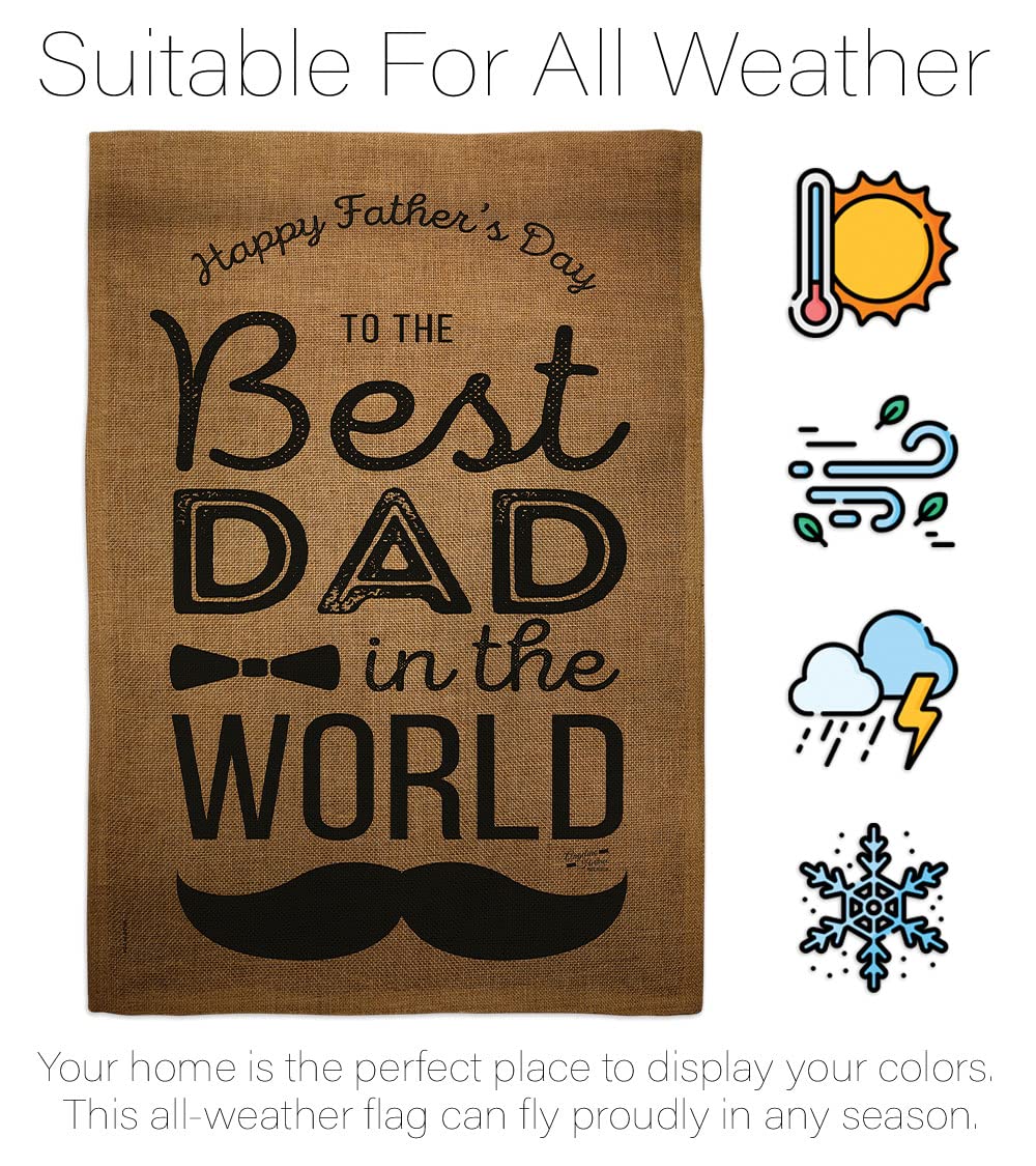 Best Dad Garden Flag - Father's Day Gift for Yard & Home Decor