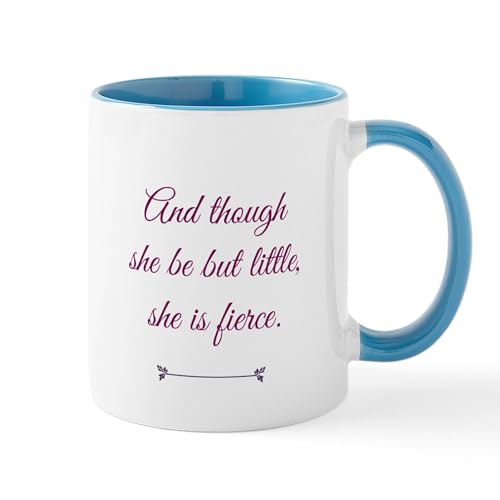 White/Blue Inside - And Though She Be But Little She Is Fierce Mugs
