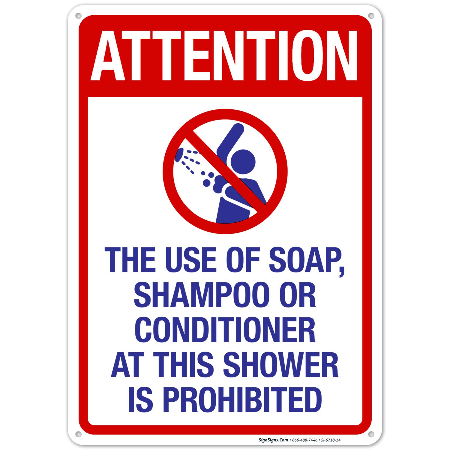 Waterproof Aluminum Shower Sign - 'Attention: No Soap, Shampoo or Conditioner' - 10x14 Inches Rust-Free Pool Sign for Indoor/Outdoor Use - Fade-Resistant Durable Sign Made in USA - Perfect for Swimming Pools, Gyms & Public Showers