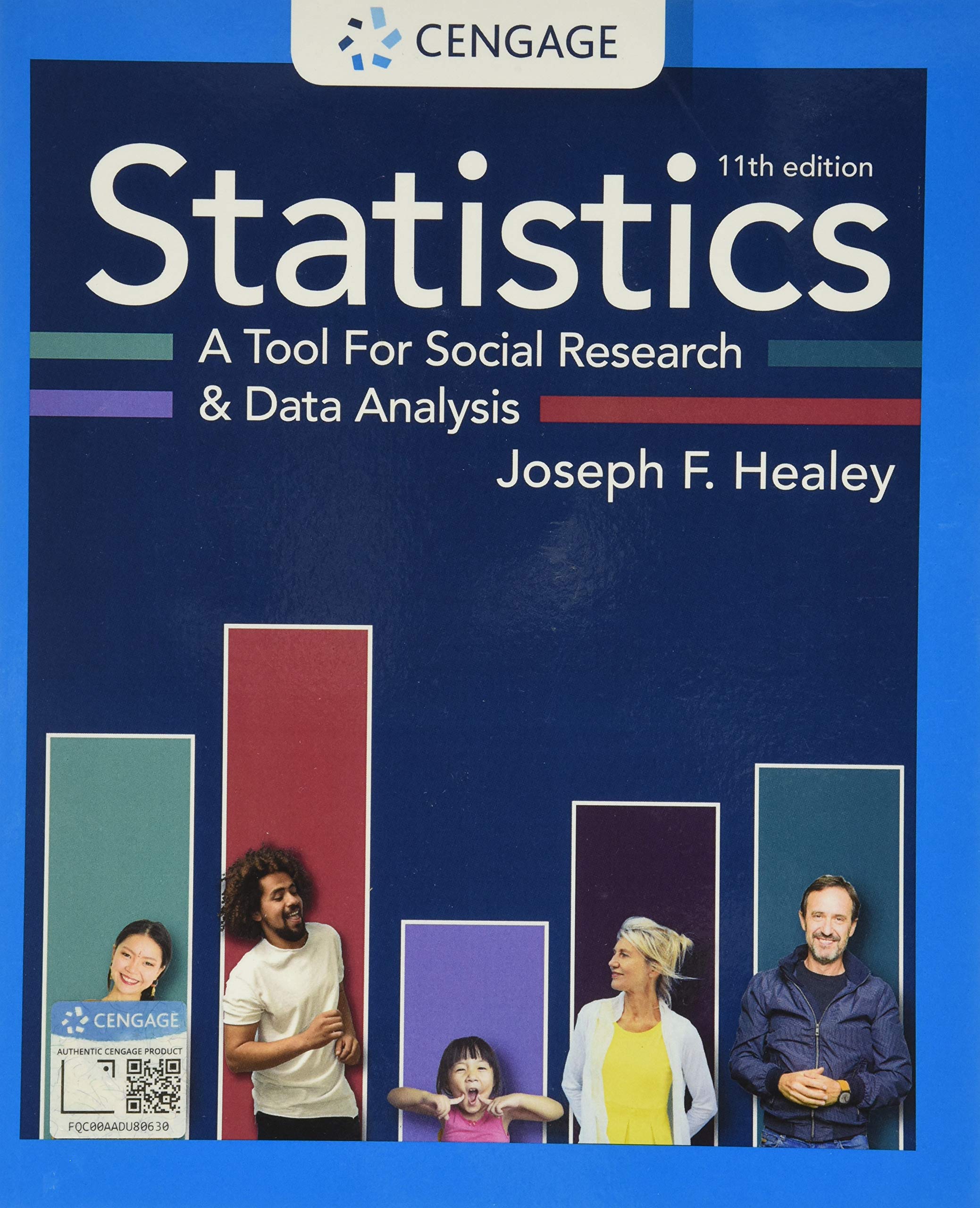 Statistics: A Tool for Social Research and Data Analysis - Essential Textbook for Sociology & Psychology Studies | Perfect for College Courses, Research Projects & Data Science Learning (MindTap Course List)
