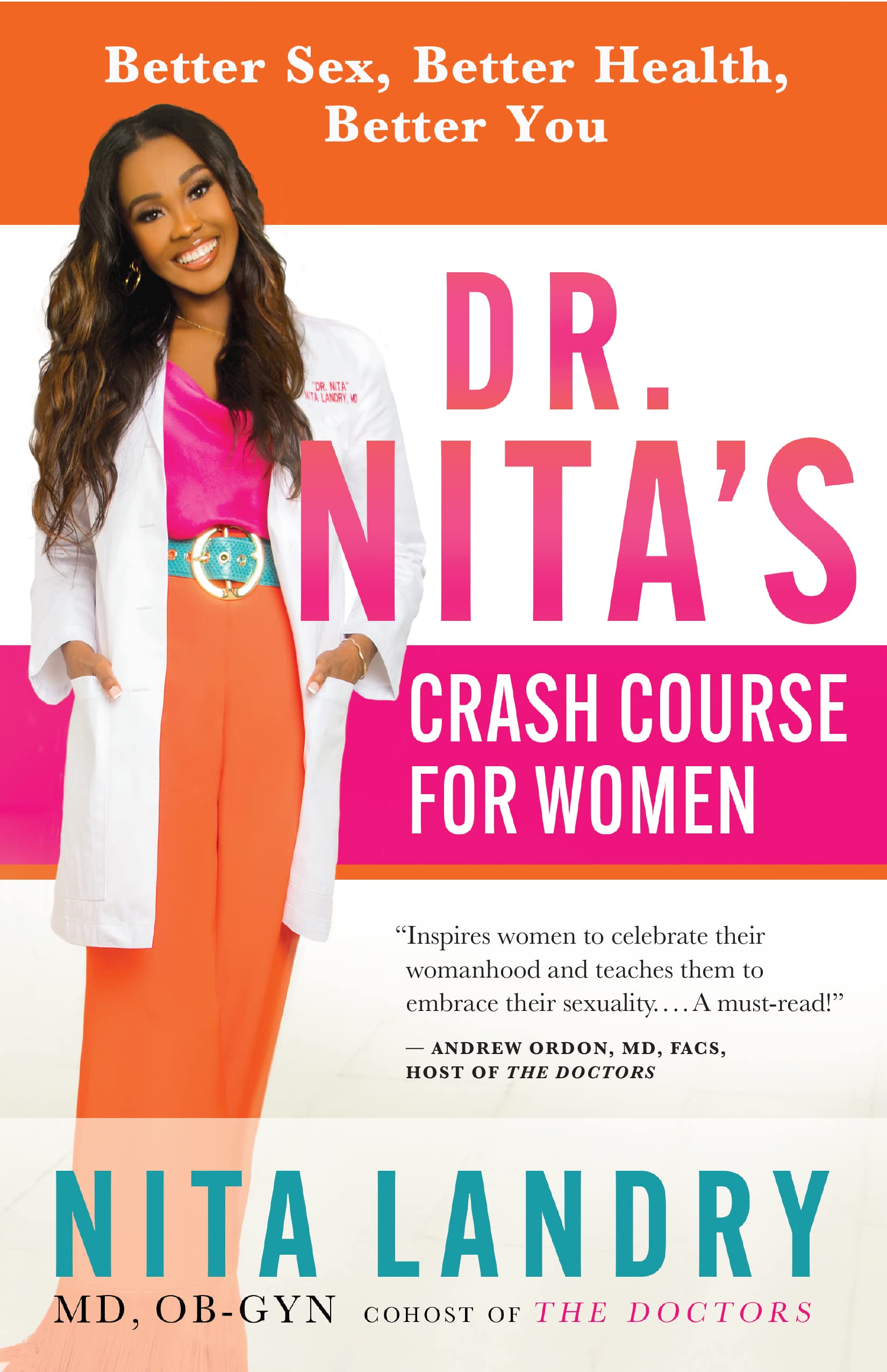 Dr. Nita's Women's Health & Wellness Guide: Improve Sex Life, Boost Health & Confidence | Self-Care, Relationships & Intimacy Tips for Modern Women