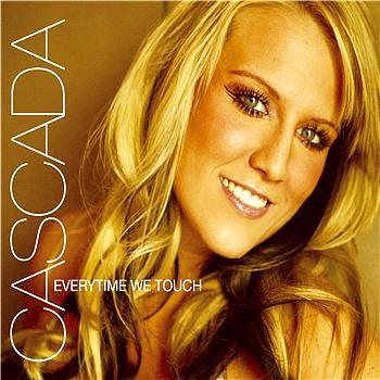 Cascada - Everytime We Touch (12GLOBE537) | Euro Dance Music CD | Perfect for Parties, Workouts & Road Trips