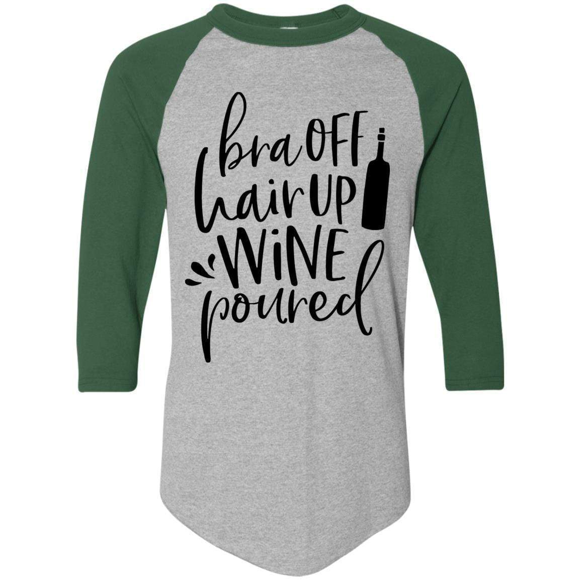WineyBitches.Co Women's Colorblock Raglan Jersey - 'Bra Off Hair Up Wine Poured' Graphic Tee (Black Lettering) | Comfortable Casual Shirt for Wine Nights, Girls' Night Out & Relaxing at Home
