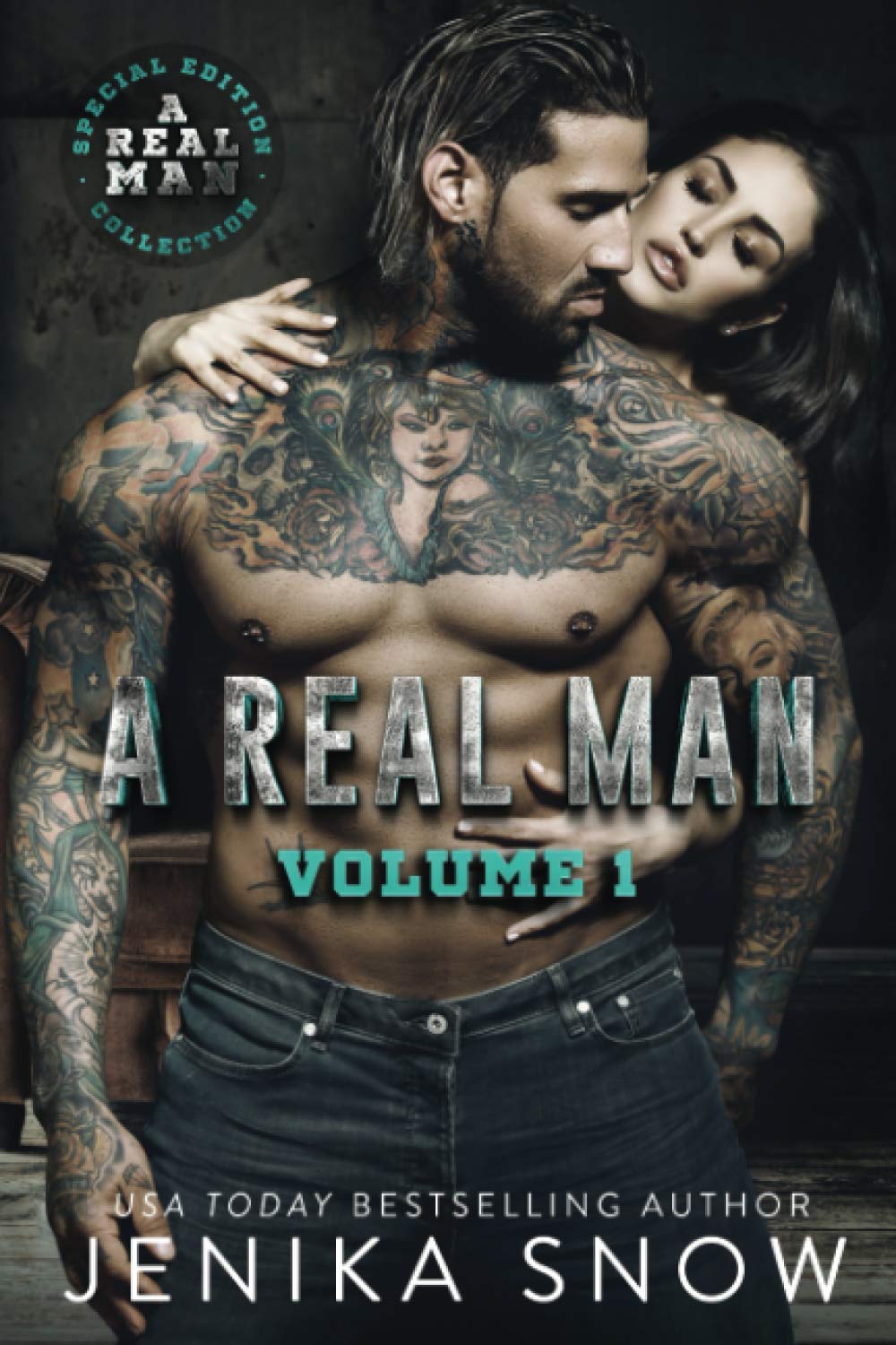 A Real Man: Volume One - Inspiring Stories of Courage and Strength | Motivational Book for Men | Perfect for Self-Improvement and Personal Growth