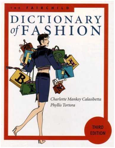 The Fairchild Dictionary of Fashion (3rd Edition) Hardcover – Fashion Design Reference Book for Students & Professionals | Perfect for Fashion Schools, Design Studios & Library Collections