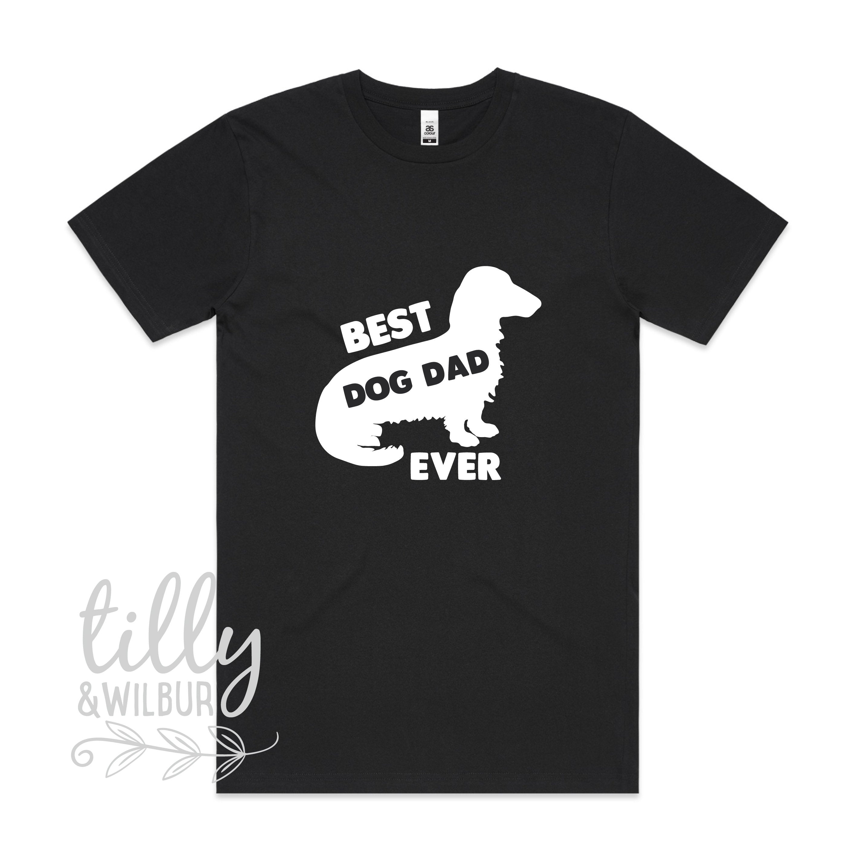 Best Dog Dad Ever - Funny & Cute Dog Owner T-Shirt for Men - Perfect Gift for Dog Lovers & Pet Owners - Wear to Dog Parks, Walks & Father's Day