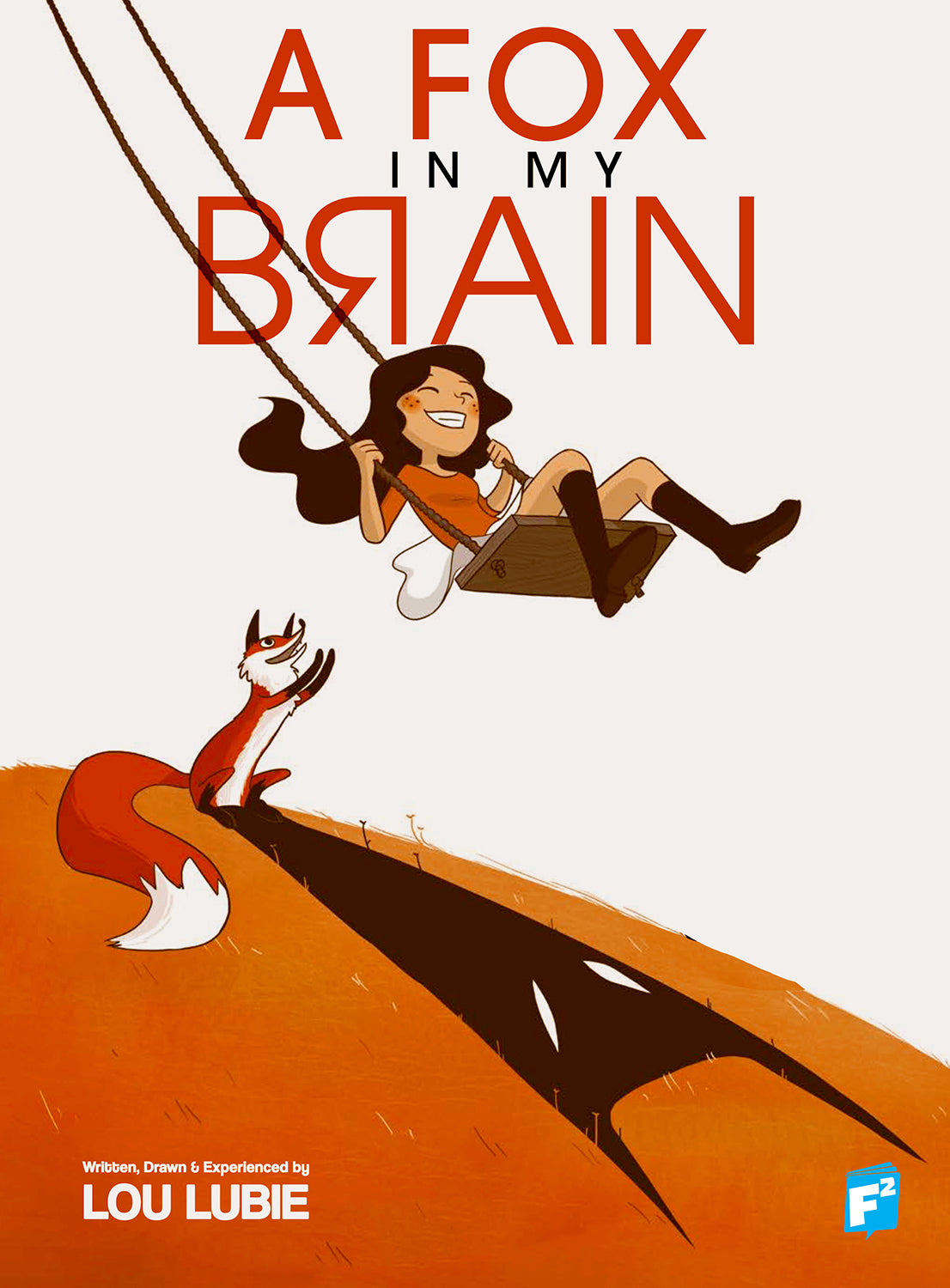A Fox in My Brain Graphic Novel - Fairsquare Comics LLC | Engaging Story for Comic Book Lovers & Mental Health Awareness | Perfect for Readers, Collectors & Gift Giving