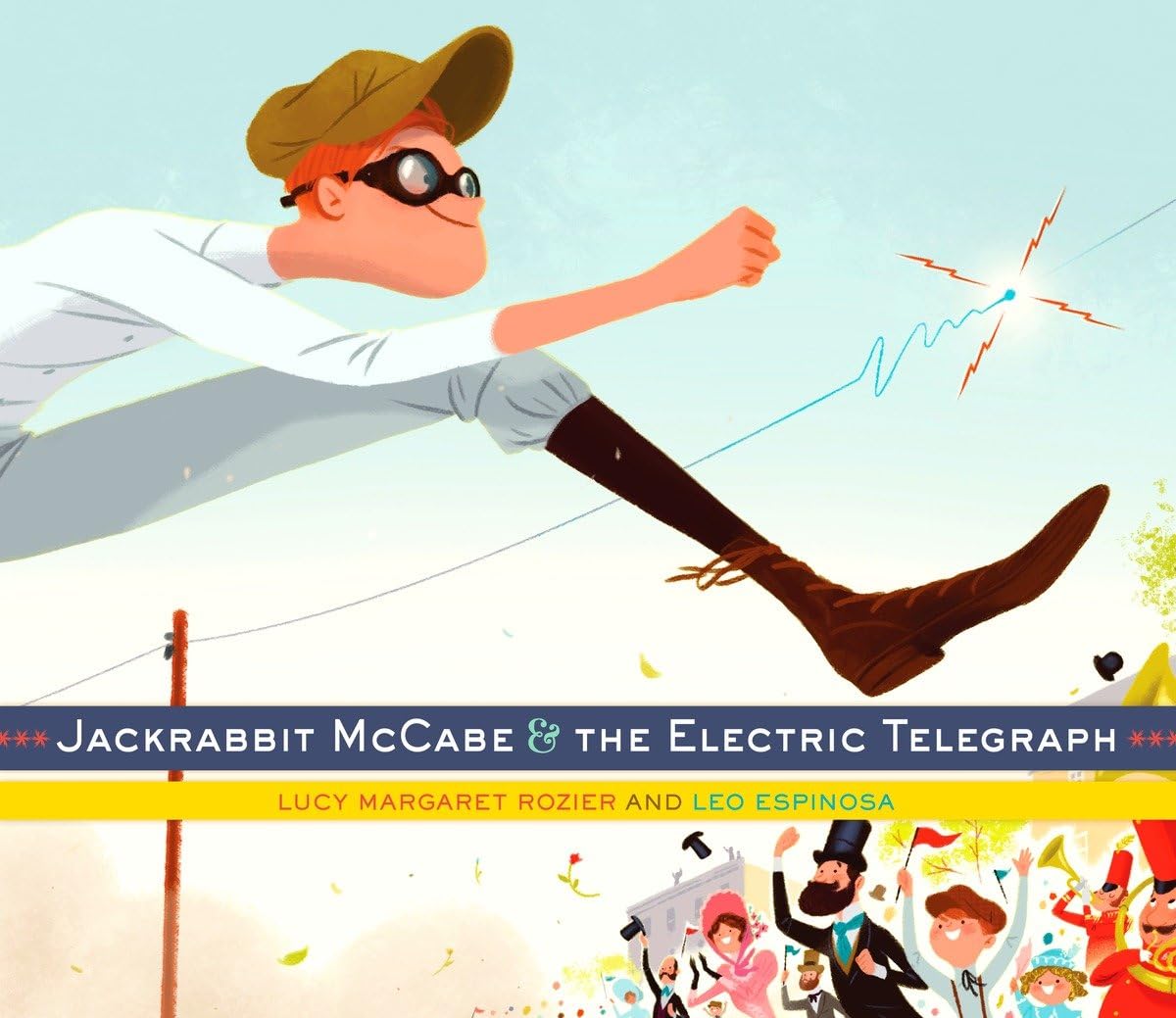 Jackrabbit McCabe and the Electric Telegraph - Historical Adventure Novel for Kids & Teens - Perfect for Classroom Reading & Book Clubs