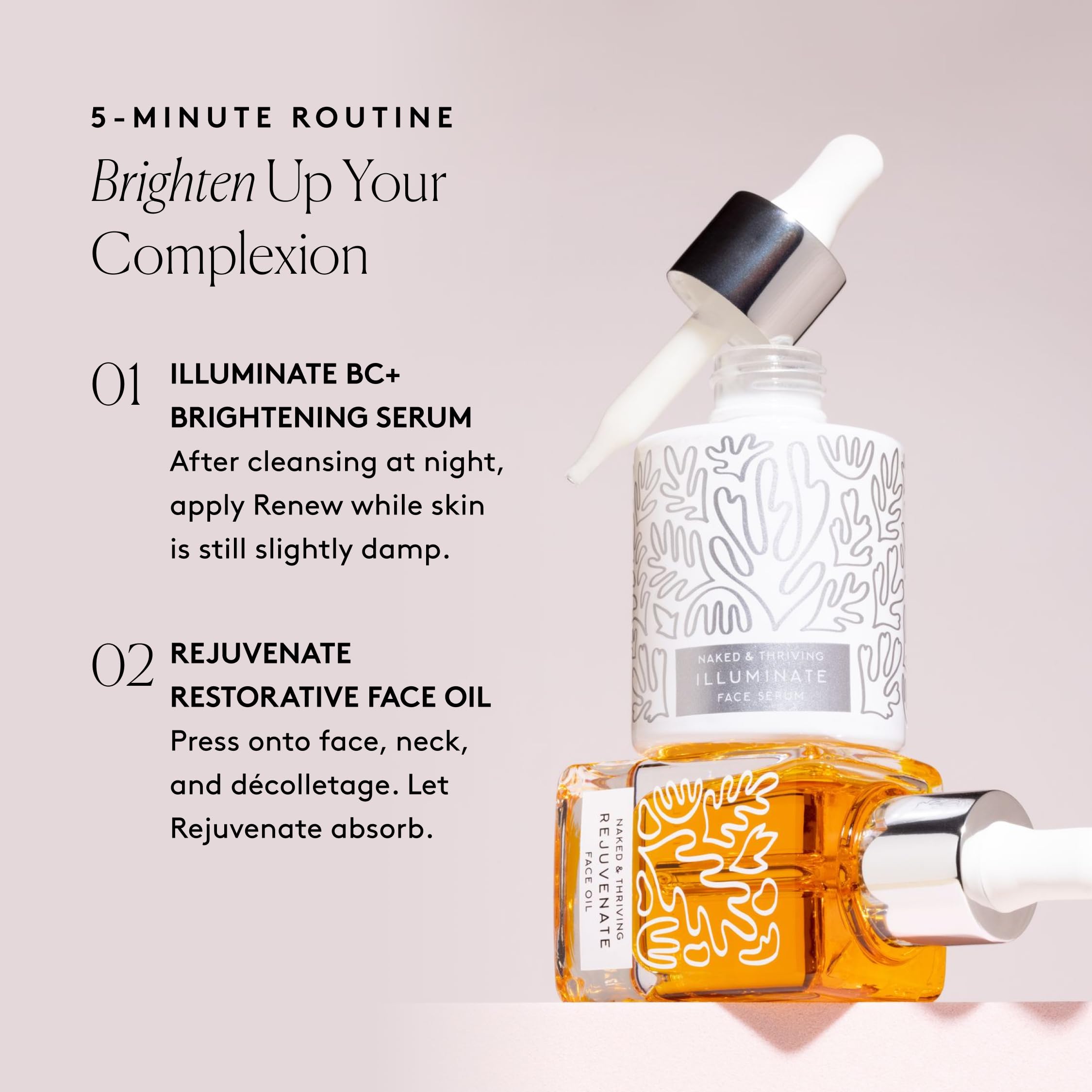 Naked & Thriving Super Glow Duo Set - Illuminate BC+ Serum (30mL) & Rejuvenate Face Oil (35mL) with Vitamin C, Bakuchiol, Argan & Sea Buckthorn Oil | Brightening Skincare Routine for Dull Skin, Anti-Aging Treatment, Day & Night Hydration