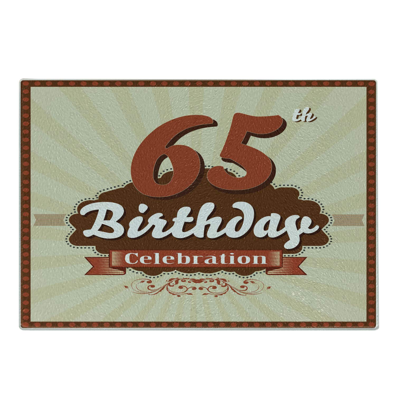 Ambesonne 65th Birthday Cutting Board - Retro Style Celebration Card Design with Spring Floral Details - Tempered Glass Decorative Serving Board for Kitchen & Party - Small Size (Eggshell Brown Burgundy) - Perfect for Anniversary Gifts, Housewarming & Special Occasions