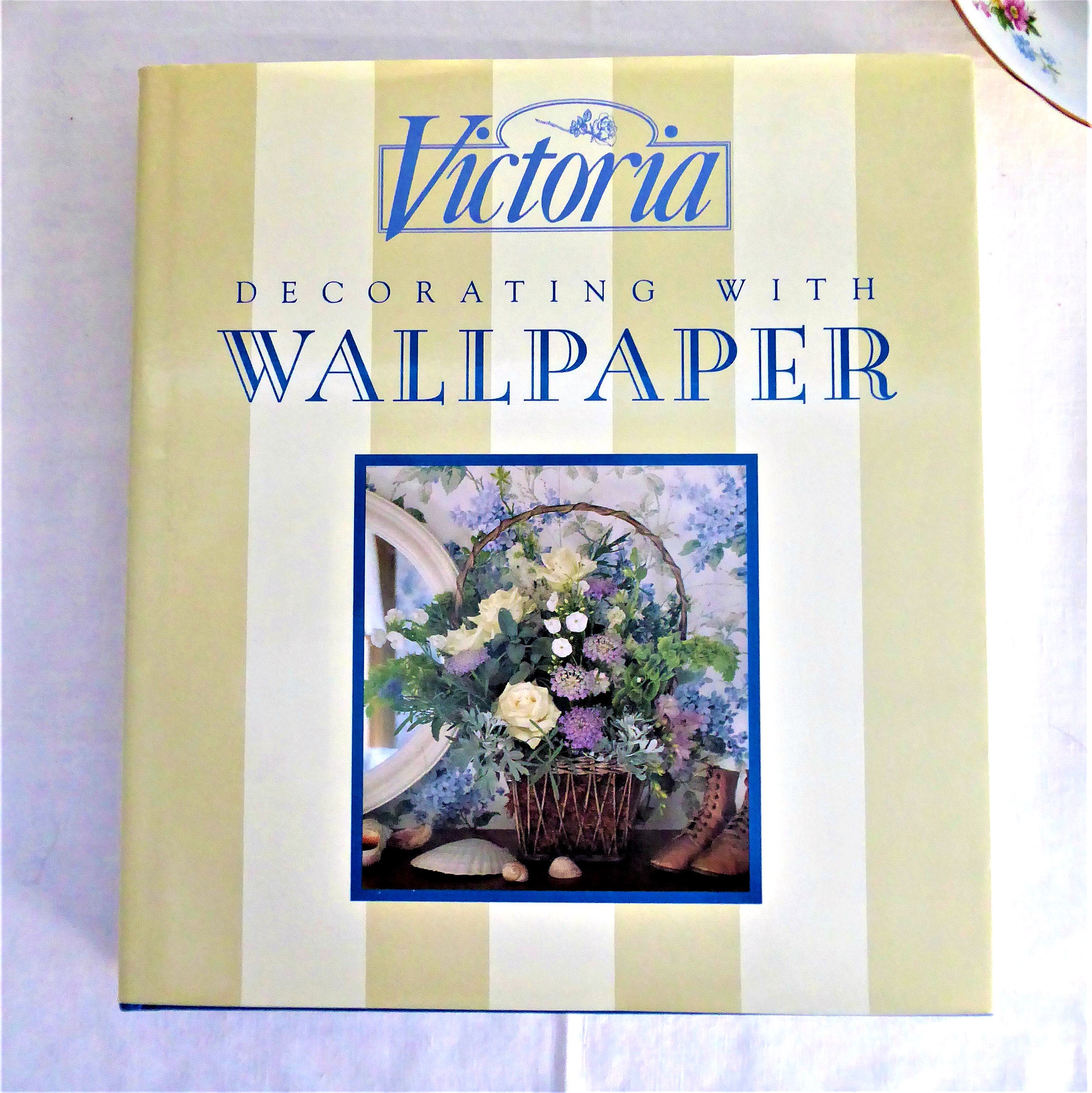 Book Decorating with Wallpaper - Victoria Magazine 2001 Edition | Stunning Color Photos | Home Interior Design & DIY Wallpaper Inspiration