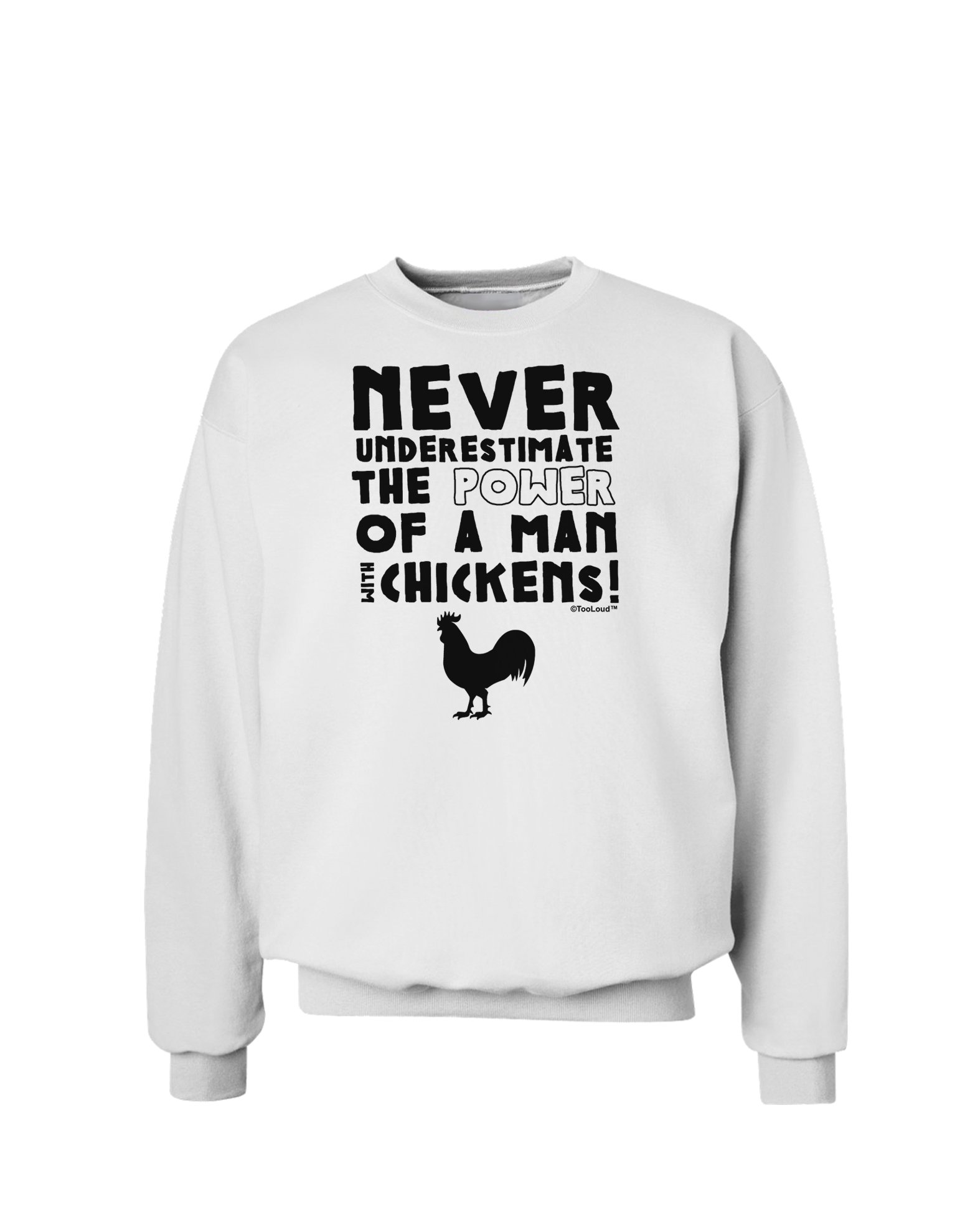 TooLoud A Man With Chickens Graphic Sweatshirt - Cozy Farm Life Style for Casual Wear & Outdoor Adventures