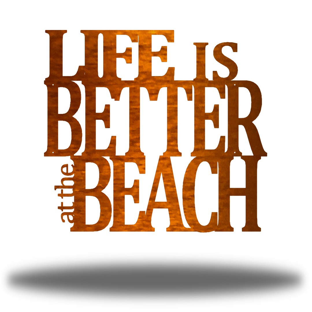 Riverside Designs Life is Better at The Beach Ocean Themed Metal Wall Art - 36 Inch Copper Steel Sign for Coastal Home Decor, Living Room, Bedroom or Beach House