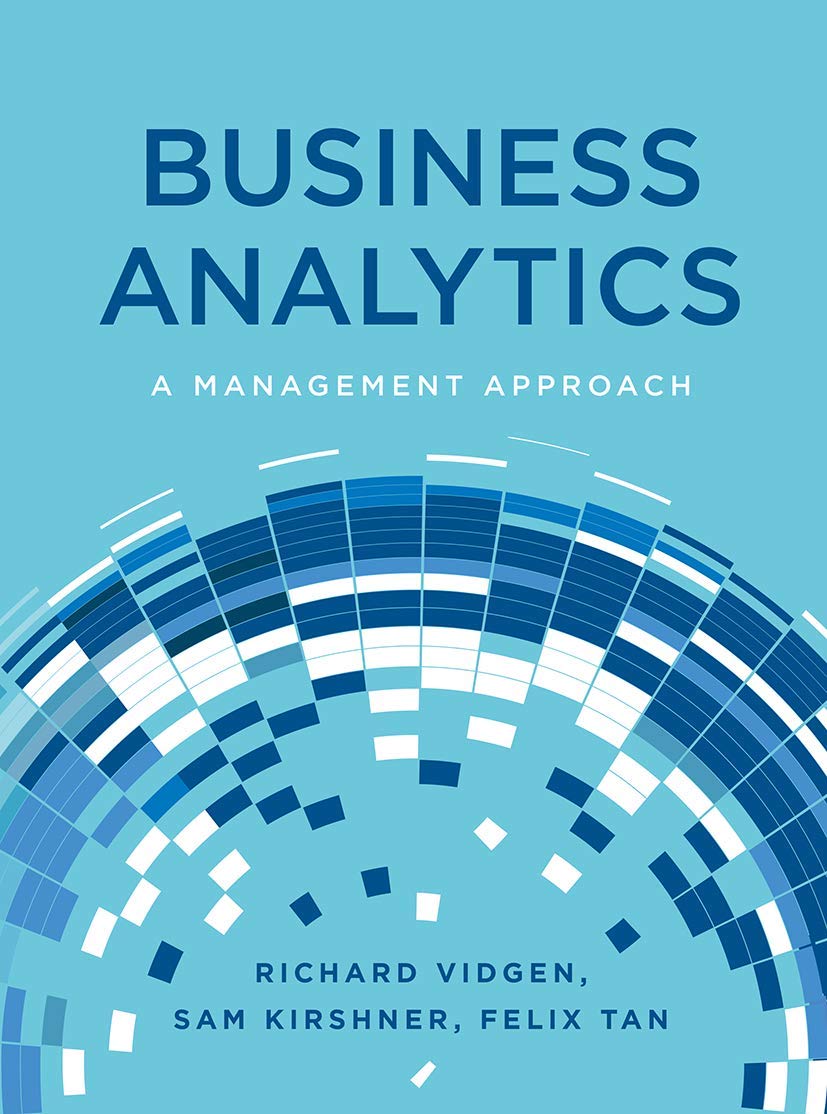 Business Analytics: A Management Approach - Data-Driven Decision Making for Business Growth & Strategy | Perfect for MBA Students & Corporate Leaders