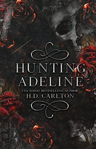 Hunting Adeline (Cat and Mouse Duet) - Thriller Novel for Adults - Perfect for Book Clubs & Suspense Lovers