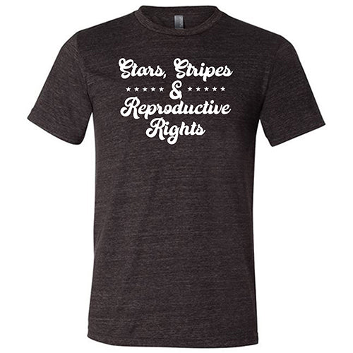 Stars Stripes & Reproductive Rights Unisex T-Shirt - Feminist Apparel for Protests, Rallies & Everyday Wear