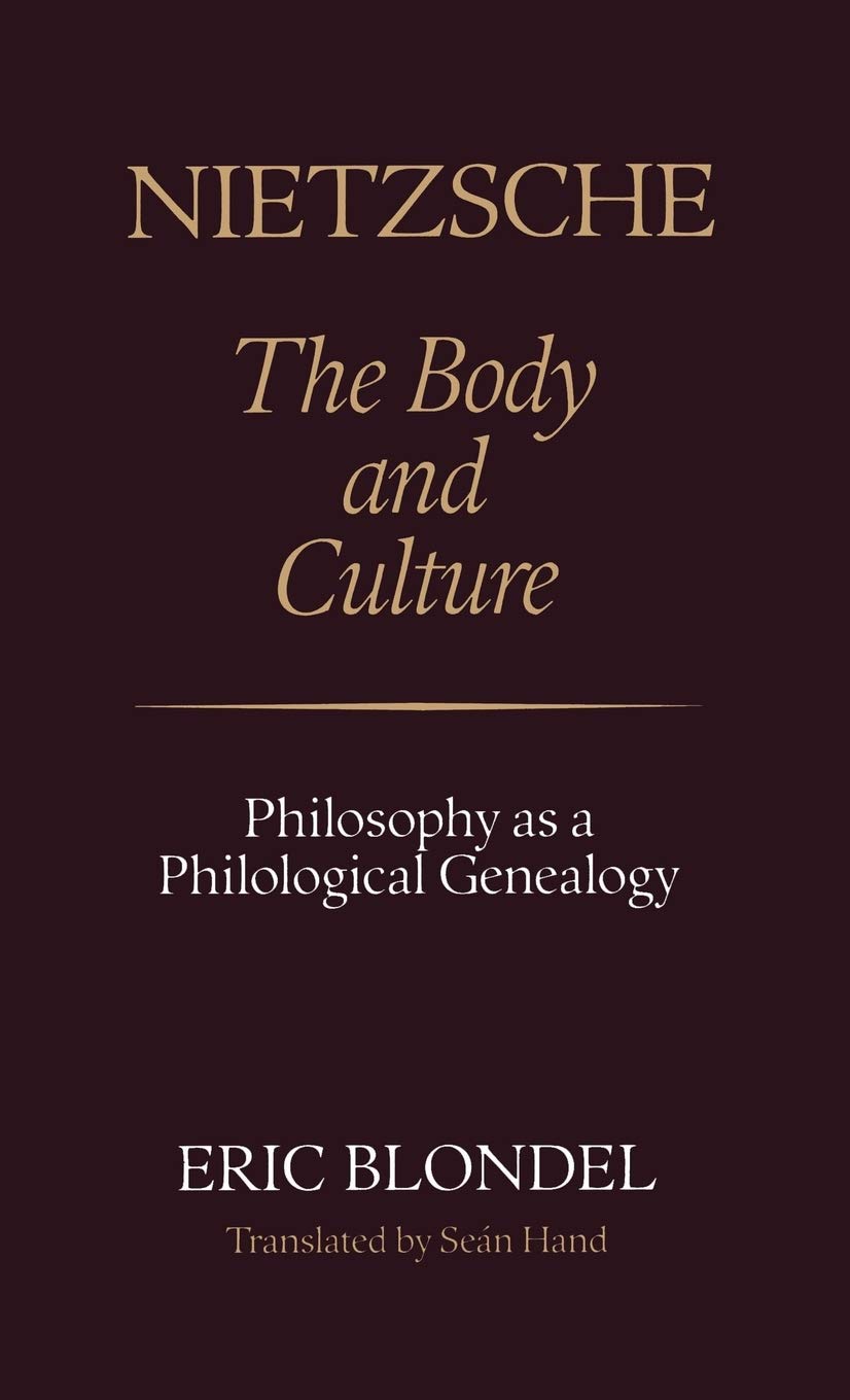 Nietzsche: The Body and Culture - Philosophy Book on Human Nature & Society | Perfect for Students, Scholars & Philosophy Enthusiasts