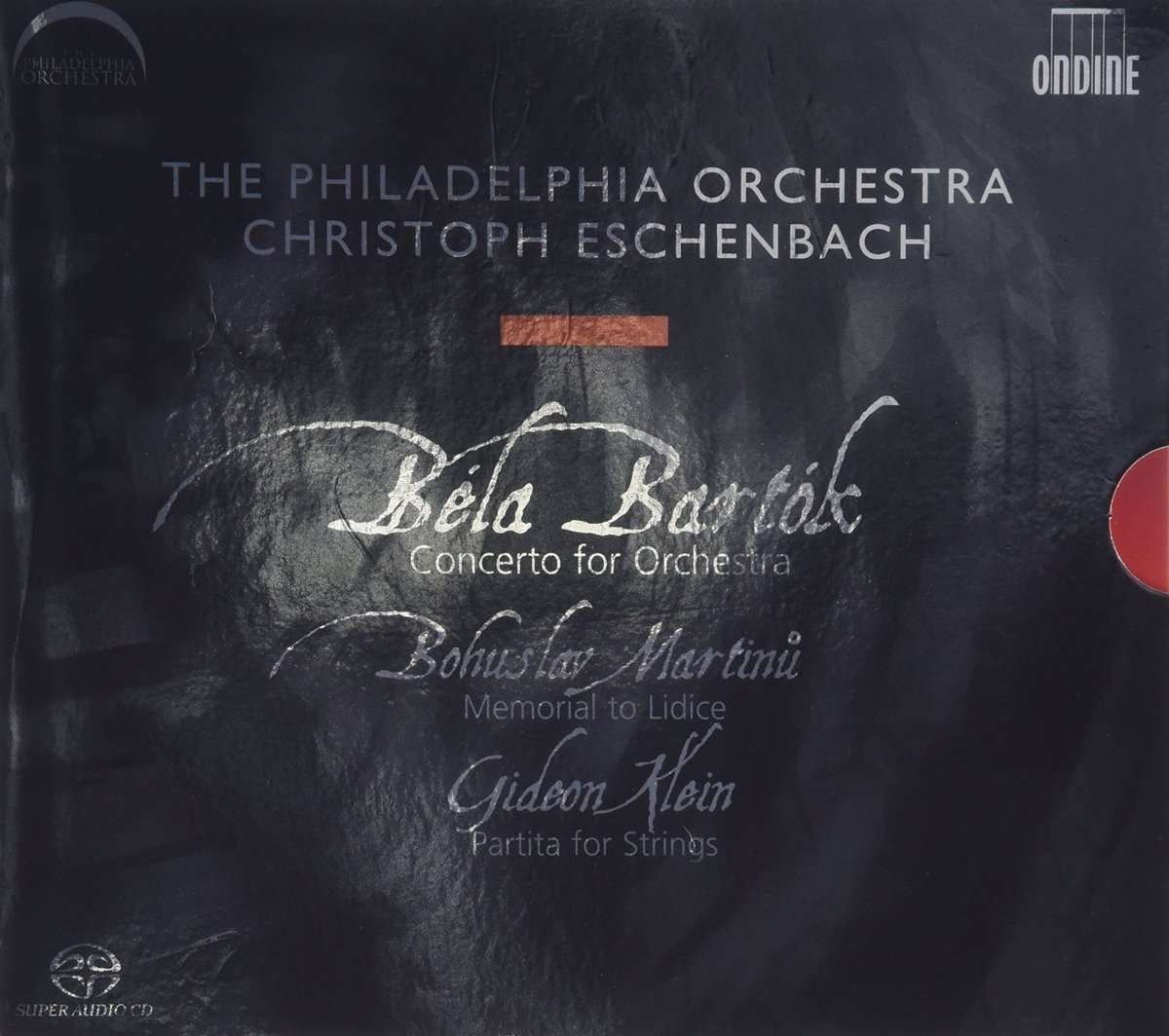 Bartók Concerto for Orchestra, Martinu Memorial to Lidice & Klein Partita for Strings - Classical Music CD for Relaxation, Study and Dinner Parties