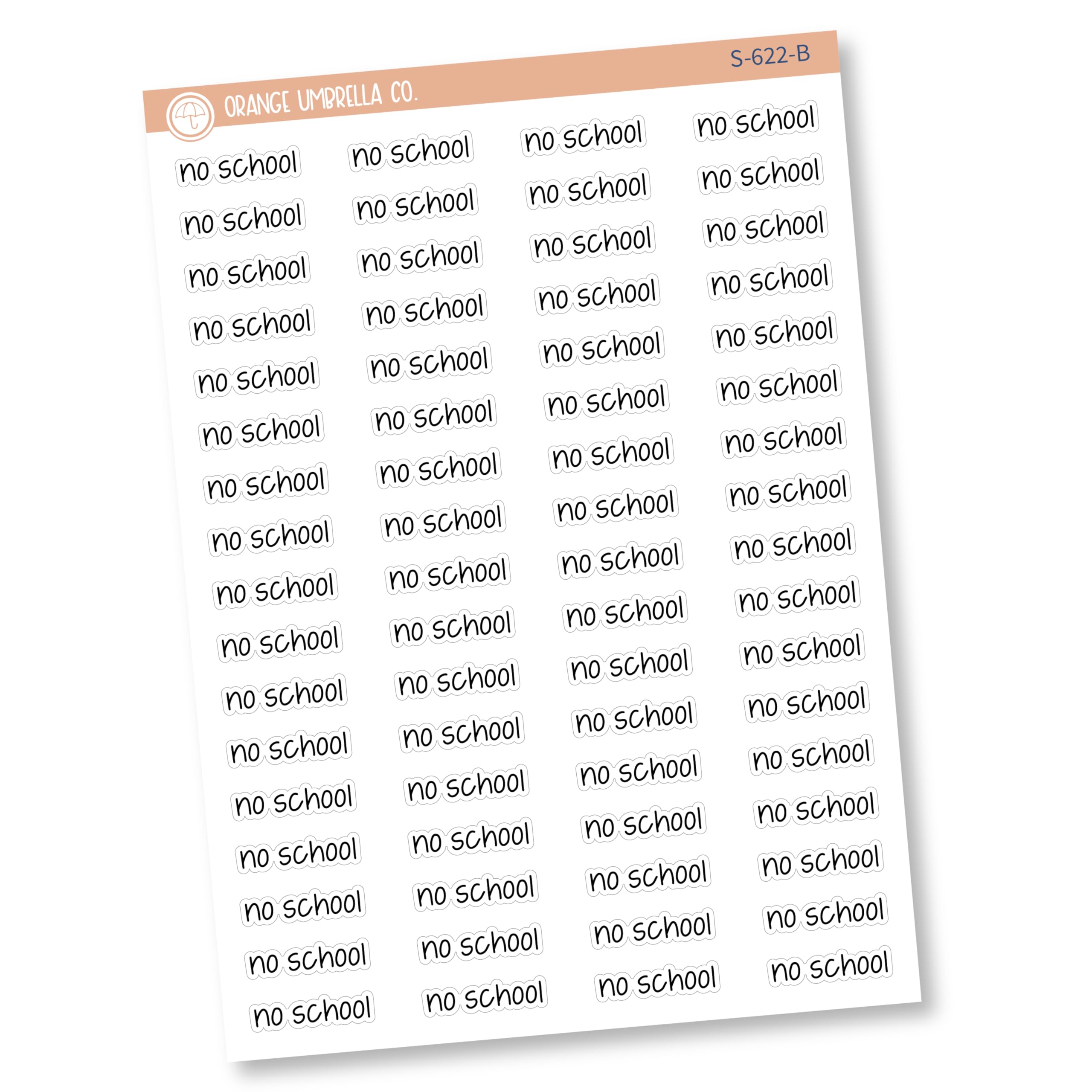 No School Planner Stickers - Script 'No School' Labels for Students & Teachers - Black Print Planning Stickers (S-622-B) - Perfect for Bullet Journals, Calendars & School Organizers