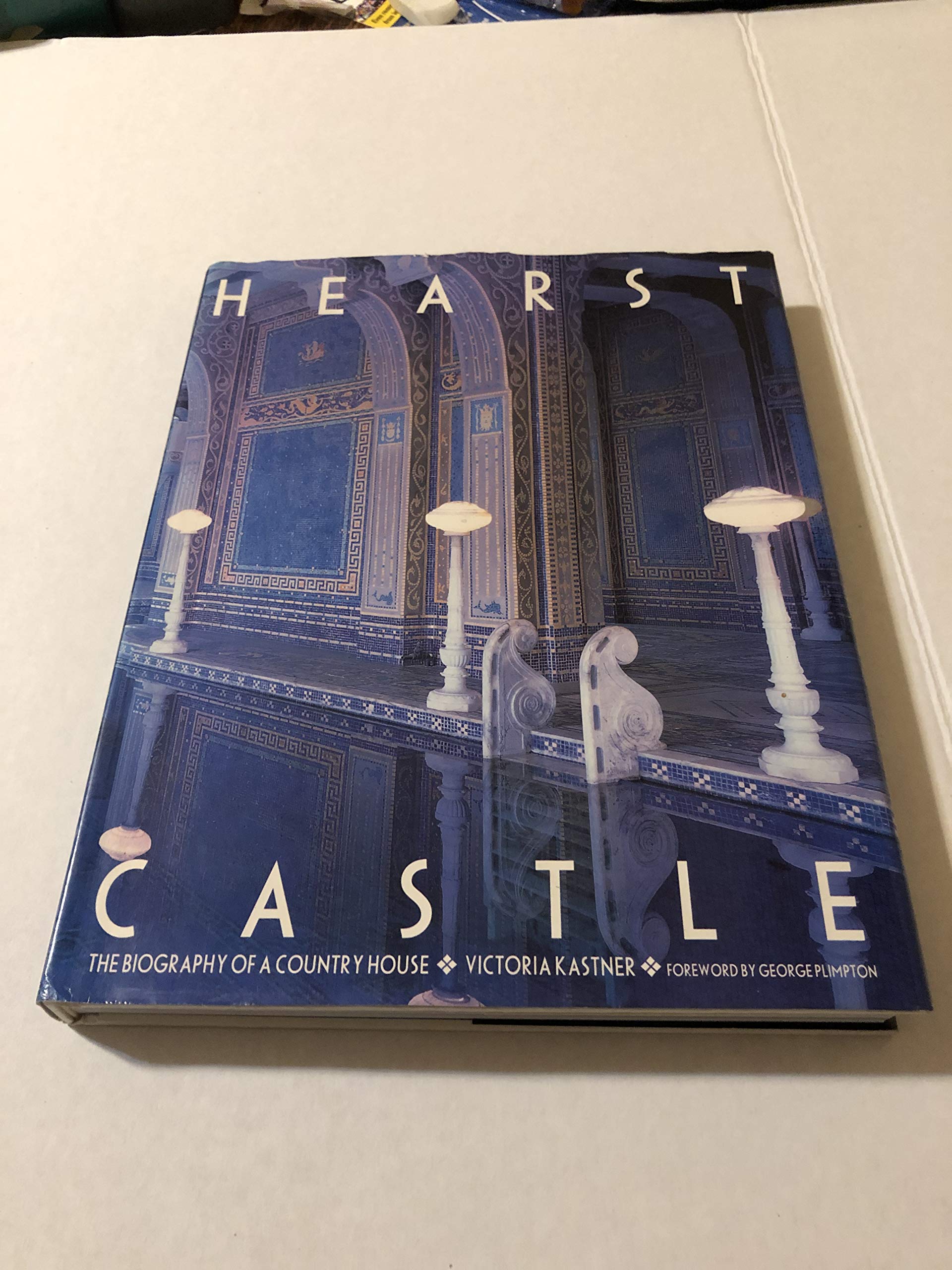Hearst Castle: The Biography of a Country House | Historic California Mansion & Estate | Perfect for History Buffs & Architecture Enthusiasts