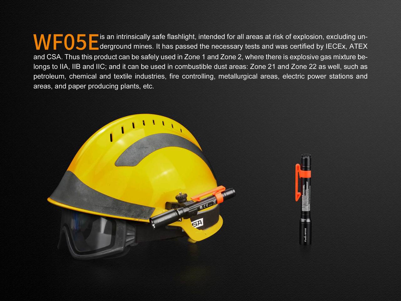 Fenix WF05E Intrinsically Safe Flashlight - Explosion Proof LED Work Light for Hazardous Areas | Perfect for Oil Rig, Mining, Chemical Plant & Emergency Use