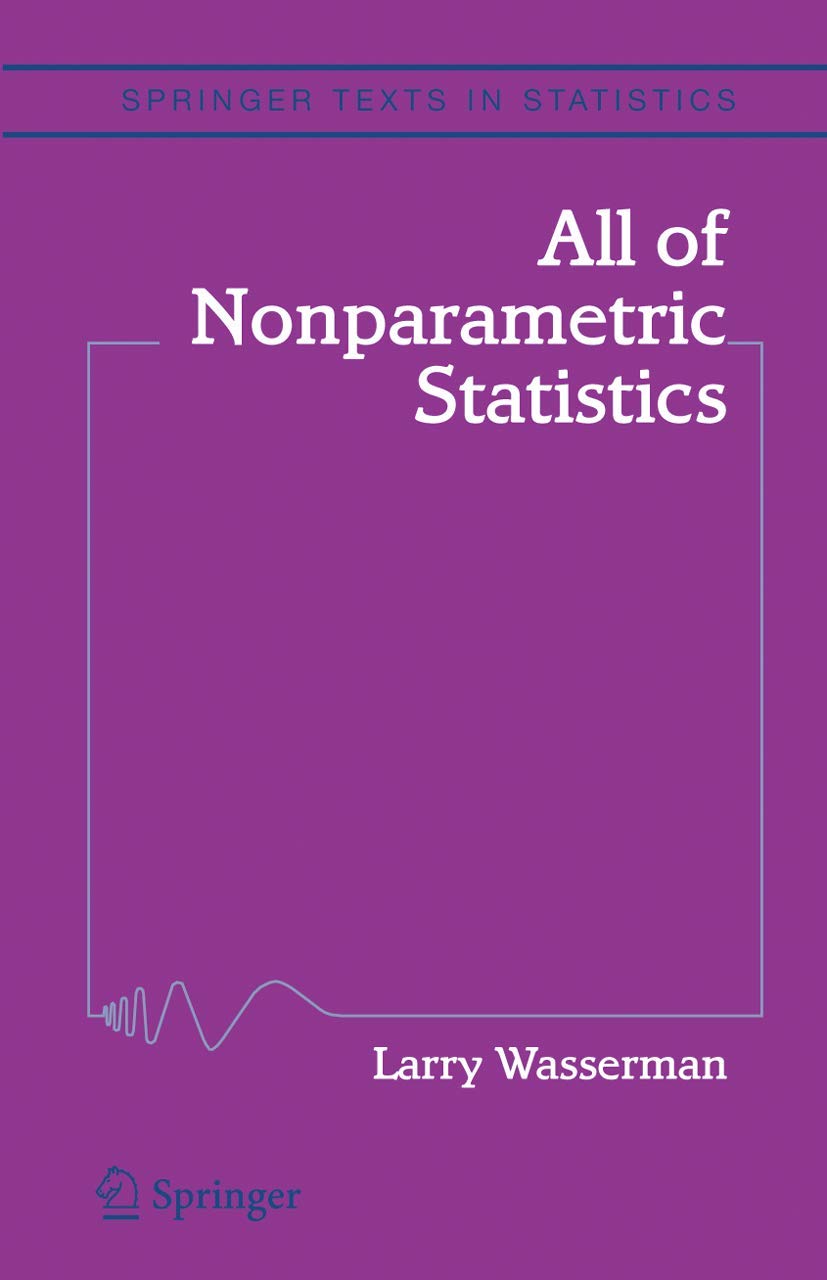 All of Nonparametric Statistics Textbook - Springer Texts in Statistics | Comprehensive Guide for Data Analysis & Research Studies