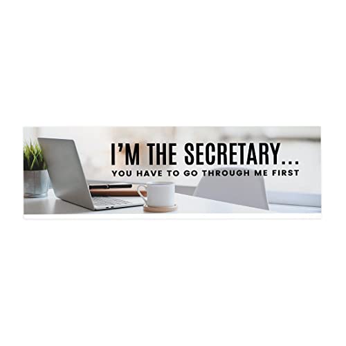 I'm the Secretary