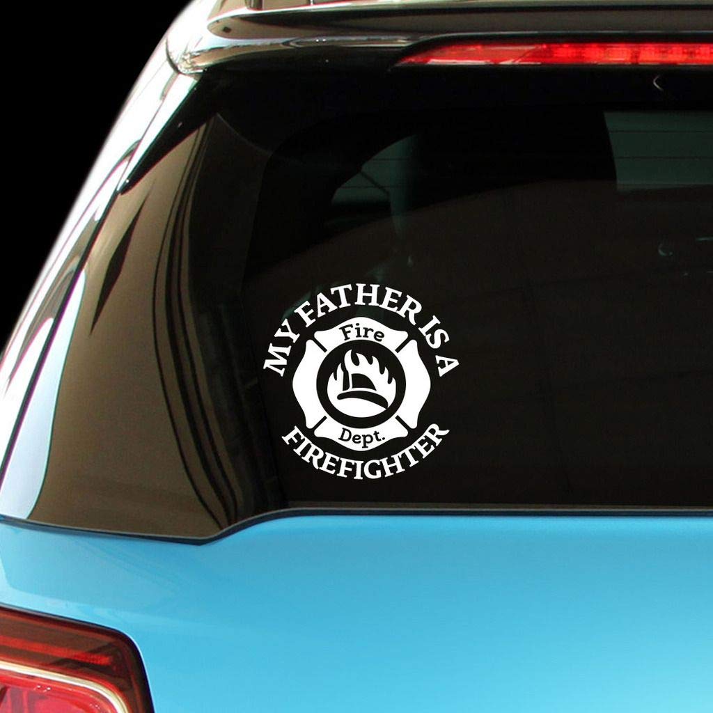 My Father is a Firefighter - Firefighter Car & Laptop Vinyl Wall Decal Sticker - Perfect for Kids' Rooms, Offices & Firefighter Appreciation Gifts