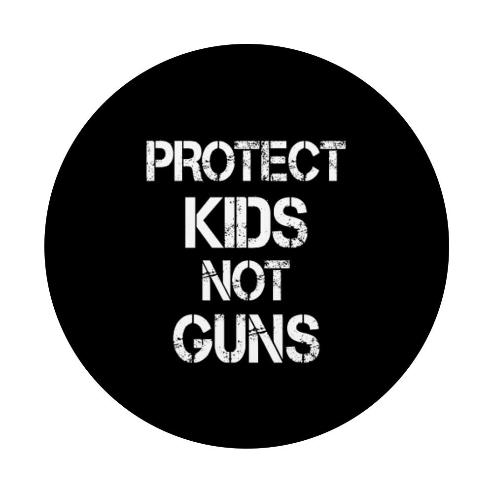 Anti-Gun Control Support PopSockets - Phone & Tablet Grip Stand with Swappable Base | Protect Kids Not Guns | Perfect for School, Work & Political Activism