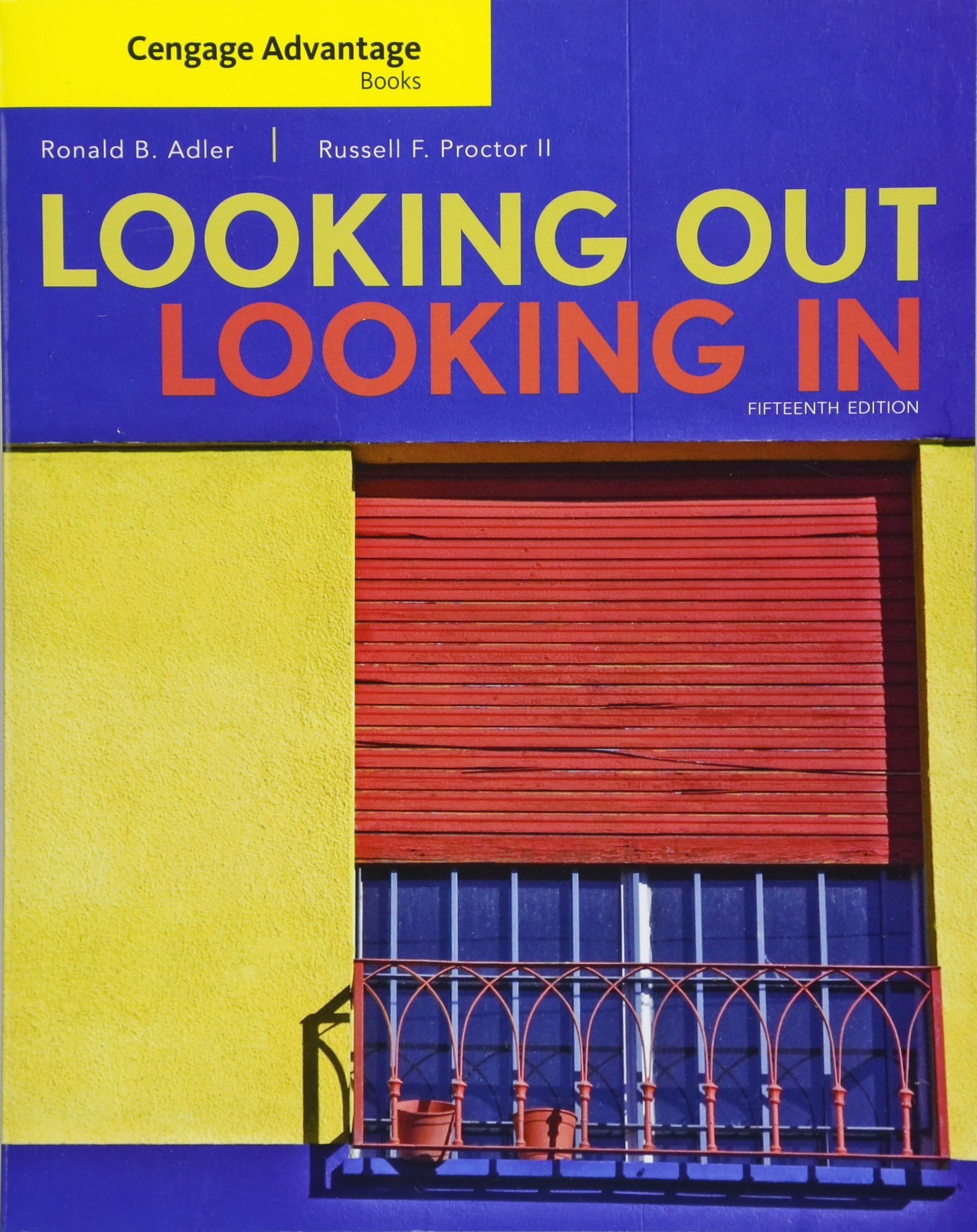 **Cengage Advantage Books: Looking Out, Looking In - Interpersonal Communication Textbook for College Students | Perfect for Psychology & Sociology Courses**    **使用场景:** Ideal for university students studying communication, psychology, or sociology, as well as educators seeking a comprehensive interpersonal communication resource.