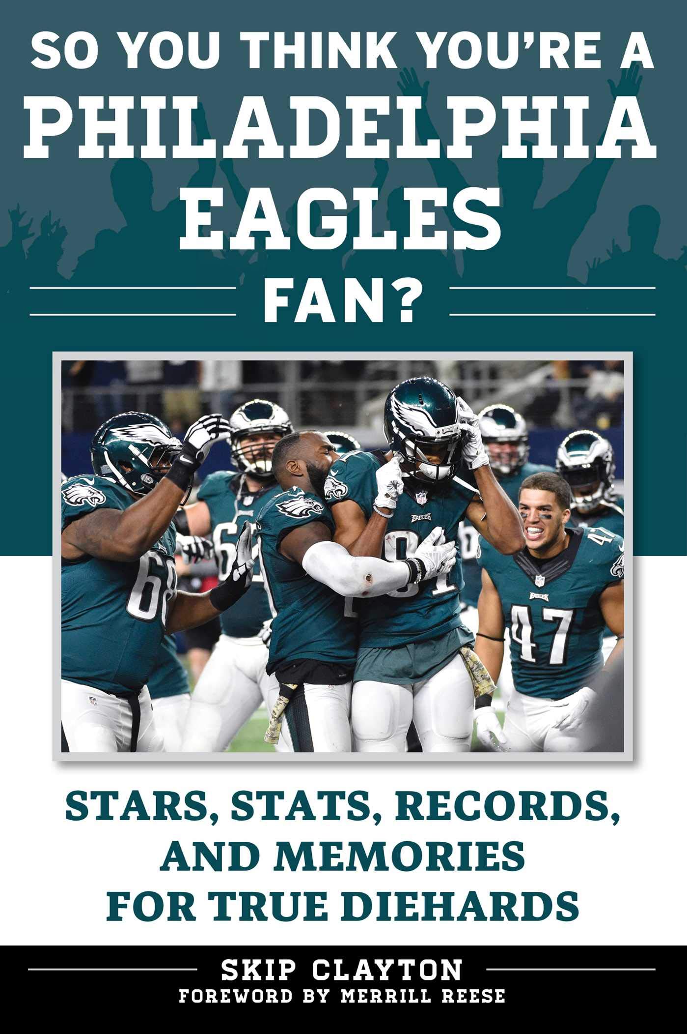 Philadelphia Eagles Fan Book: Stars, Stats, Records & Memories for True Diehards | NFL Team History & Trivia | Perfect for Game Day, Tailgating & Eagles Superfans