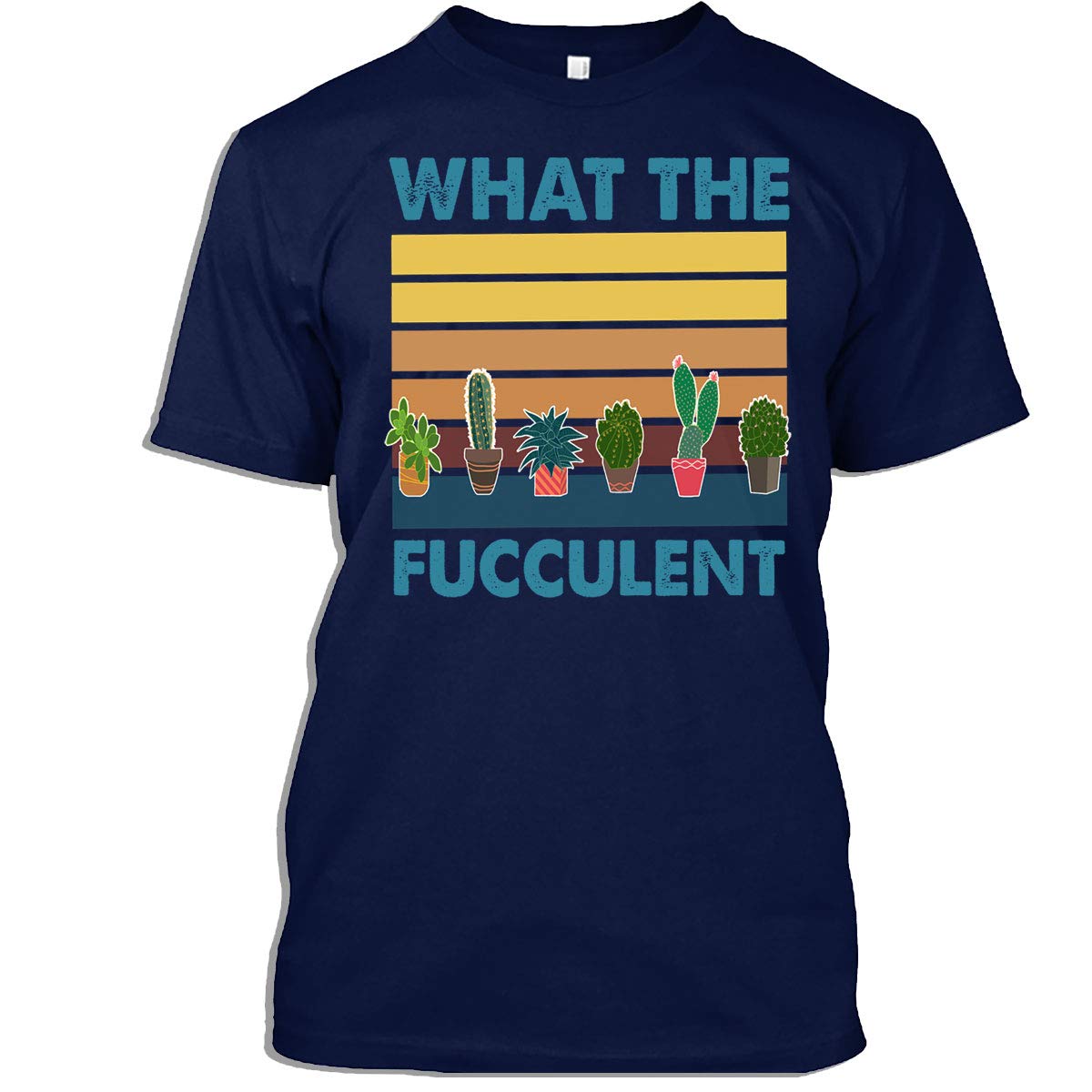 What The Fucculent Cactus Succulents Gardening Retro Vintage T-Shirt for Men & Women - Funny Plant Lover Gift for Gardeners, Cactus Enthusiasts | Perfect for Gardening, Outdoor Activities & Casual Wear